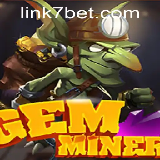 Exploring the Thrilling World of GemMiner: A New Era in Gaming with 7BET